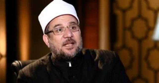 وزير الأوقاف: صناعة الوعى أصعب من جميع الصناعات الحرفية والمهنية