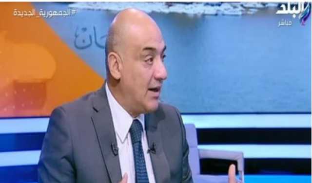 كاتب صحفي: مصر هي القوى الفاعلة في المنطقة من أجل حشد دولي فى كثير من المواقف