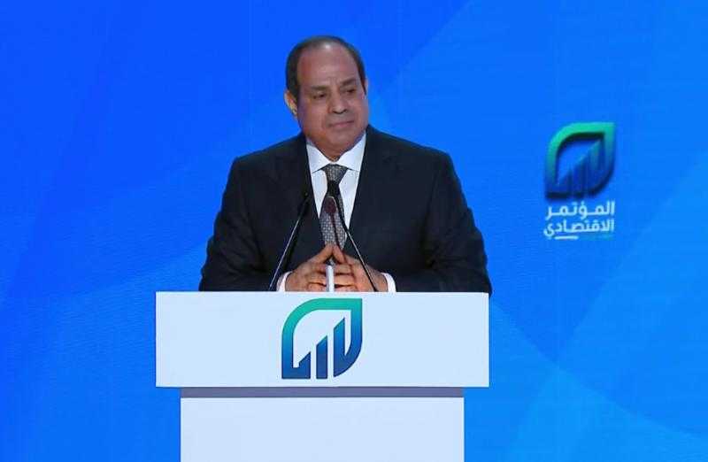 الرئيس السيسي: «مقترحات المؤتمر الاقتصادي أي طالب سياسة واقتصاد يتكلم فيها»