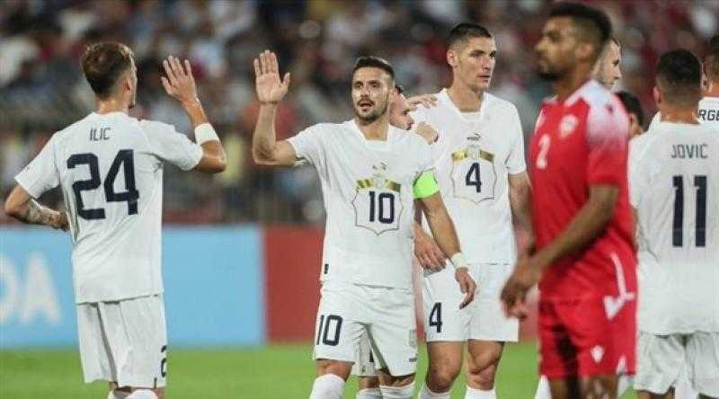صربيا تهزم البحرين بخماسية وديا استعدادا للمونديال
