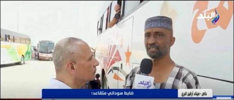 ضابط سوداني متقاعد يشكر مصر والرئيس السيسي على حسن استقبالهم