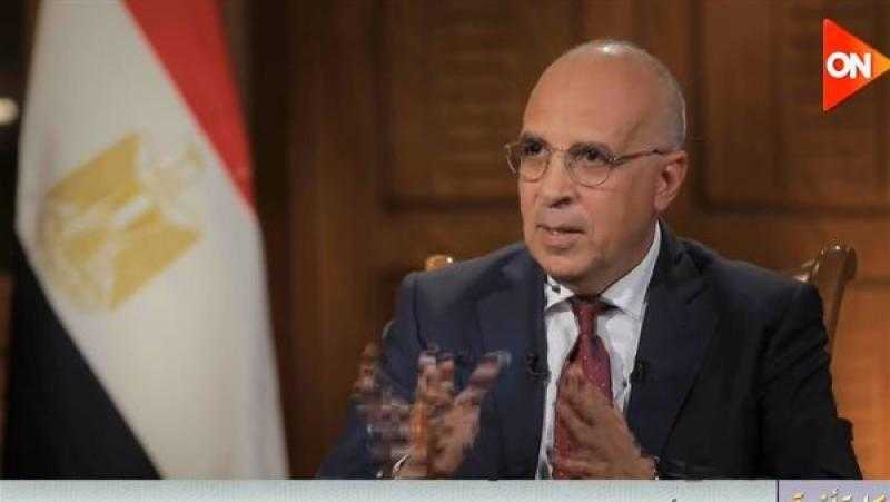 وزير الري: نتعامل مع ملف سد النهضة بإيجابية وحذر.. ولا ضمانات