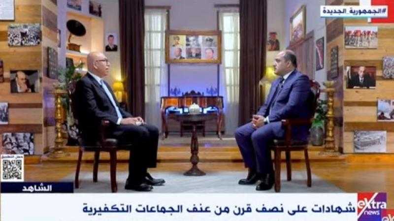العميد خالد عكاشة: مصر كانت مستهدفة بالإرهاب طوال الوقت