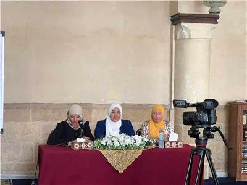 الأزهر يعقد الموسم السادس من البرامج الموجهة للمرأة تحت عنوان ”صناعة الأم المثالية”