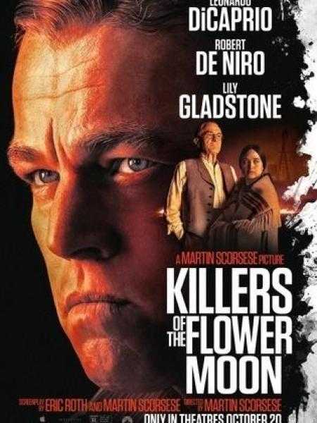 فيلم «Killers of the Flower Moon» يحقق 9.4 مليون دولار في أول يوم عرض