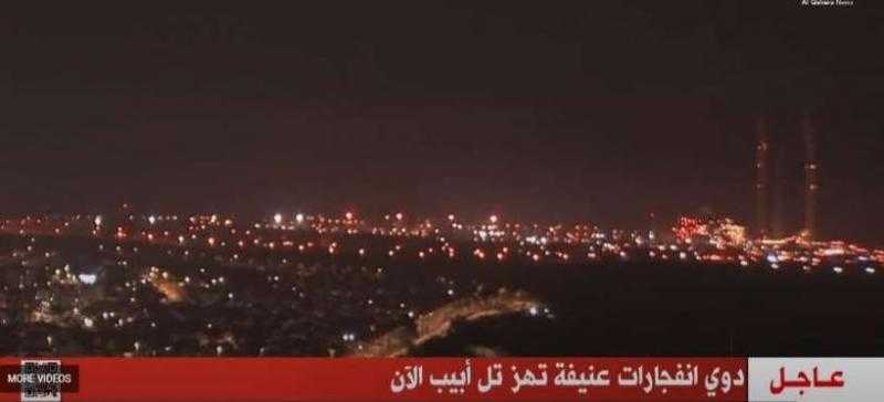 «القاهرة الإخبارية»: دوي انفجارات عنيفة تهز تل أبيب