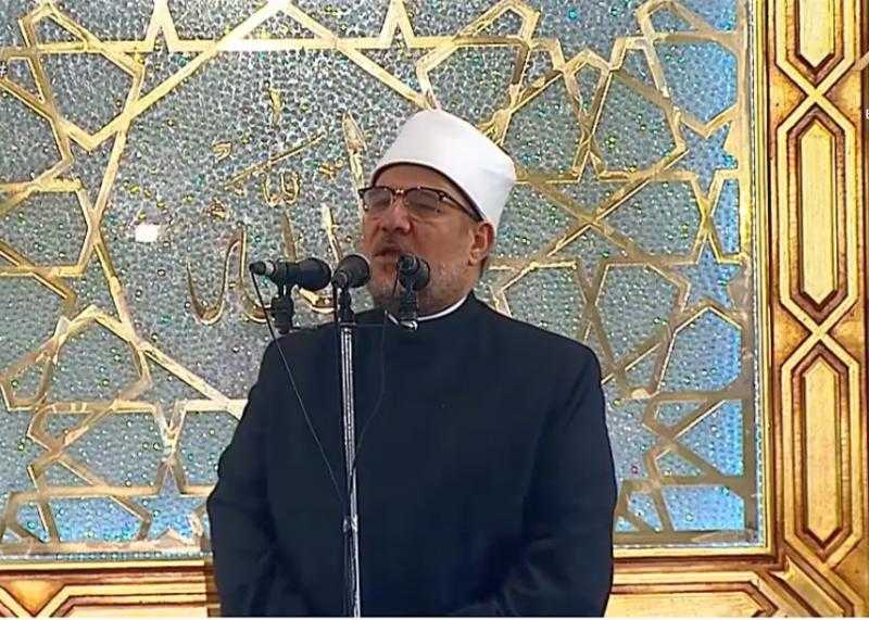 وزير الأوقاف خلال خطبة الجمعة بمسجد الشرطة: المصريون يثقون كل الثقة في رئيسهم