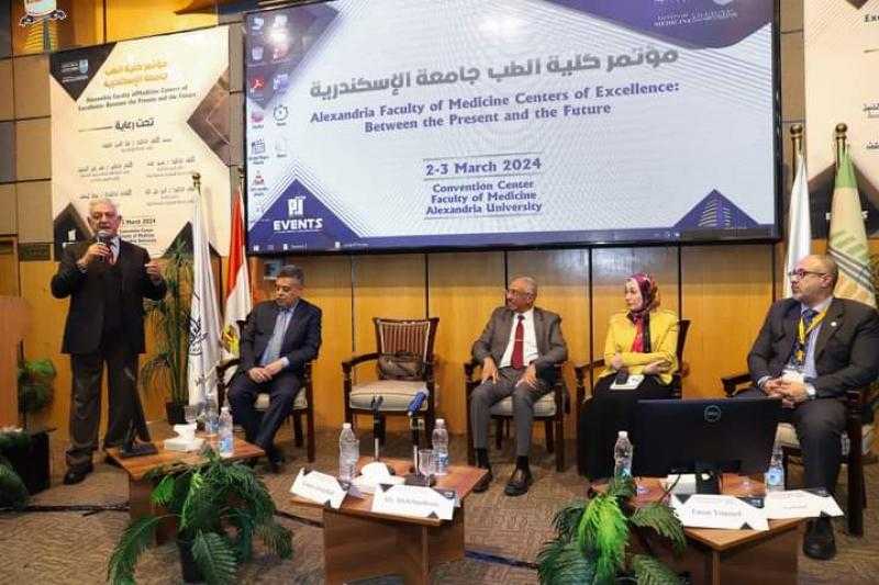 افتتاح مؤتمر كلية الطب جامعة الإسكندرية عن مراكز التميز بين الحاضر والمستقبل