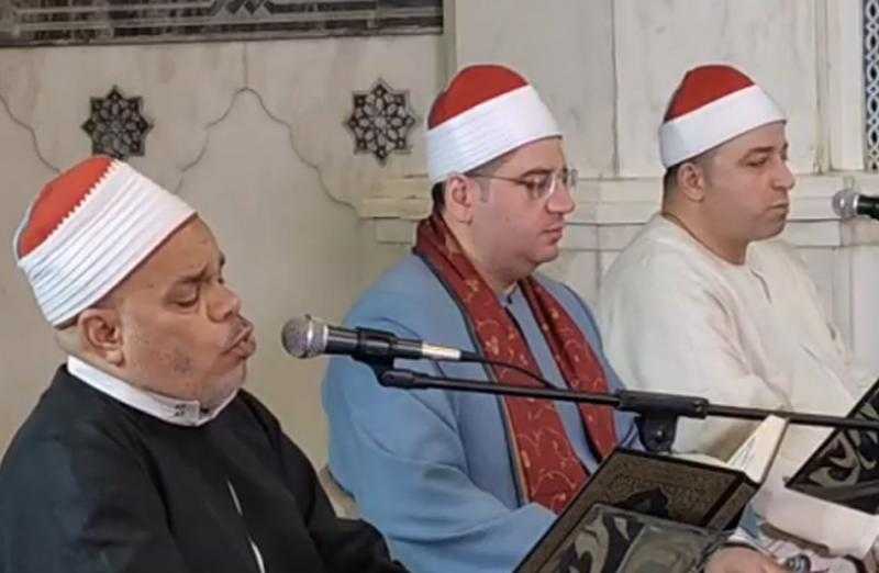 بمشاركة 61 قارئا.. انتهاء الختمة القرآنية المرتلة بمسجد السيدة زينب رضي الله عنها اليوم عقب صلاة العشاء