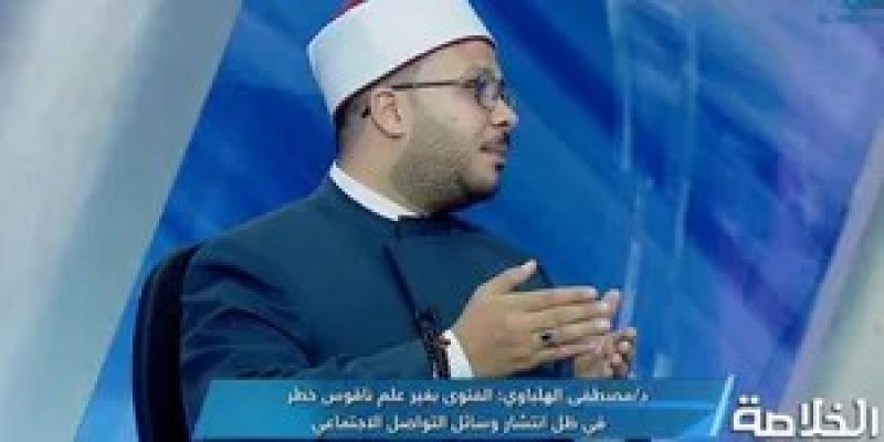 أستاذ بجامعة الأزهر: الفتوى تتغير حسب الزمان والمكان والأشخاص.. فيديو
