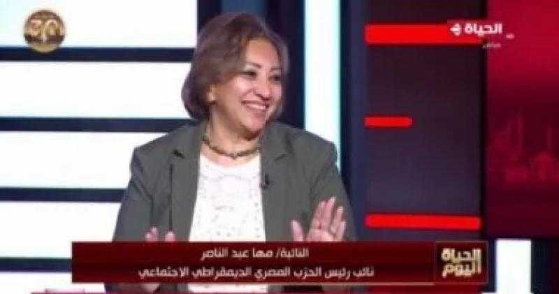 النائبة مها عبد الناصر: المواطن يحتاج للشعور بأنه على رأس أولويات الحكومة