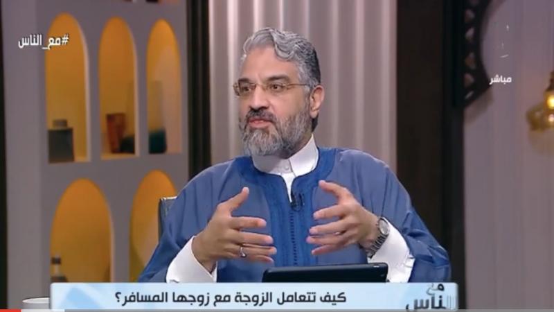 عمرو الورداني لقناة الناس: هذا الأمر فى الزواج لا يرضى الله ورسوله