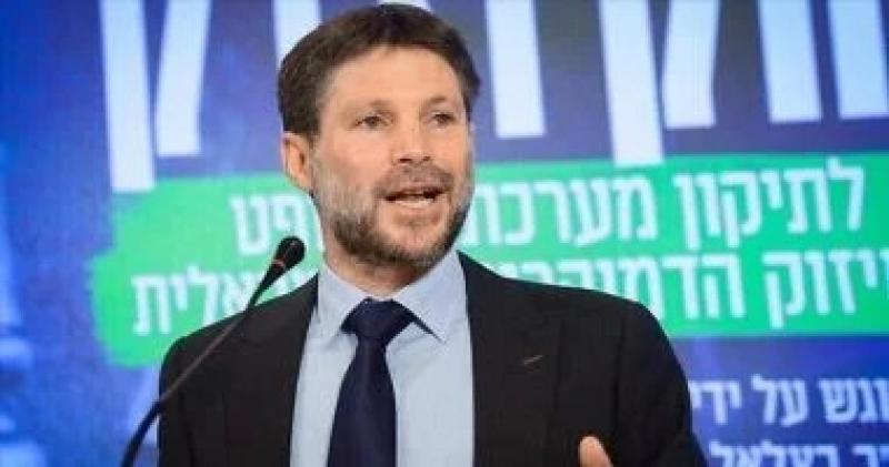 سموتريتش: ارتفاع عجز إسرائيل المالى إلى مستوى قياسى بسبب الحرب