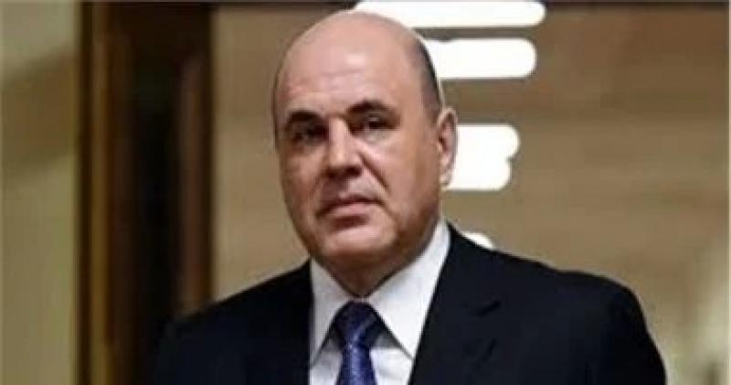 رئيس وزراء روسيا: مصر من الوجهات الرئيسية لتجارة موسكو الخارجية