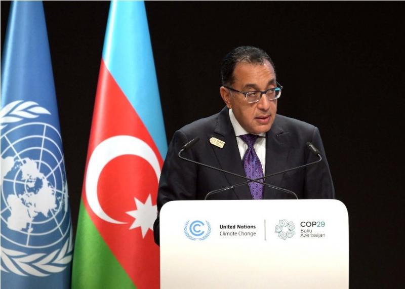 نيابة عن الرئيس السيسي.. نص كلمة رئيس الوزراء أمام قادة العالم ورؤساء الحكومات في قمة المناخ «Cop29»