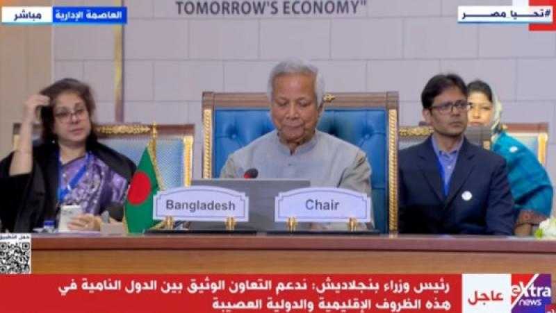 رئيس وزراء بنجلاديش: نثمن دور مصر في الالتزام الكامل بمعايير منظمة الدول الثماني النامية