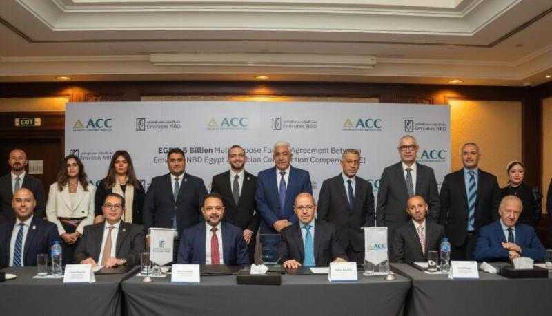 بنك الإمارات دبي الوطني – مصر يوقع عقد تمويل بقيمة 2.5 مليار جنيه مع شركة الإنشاءات العربية ACC