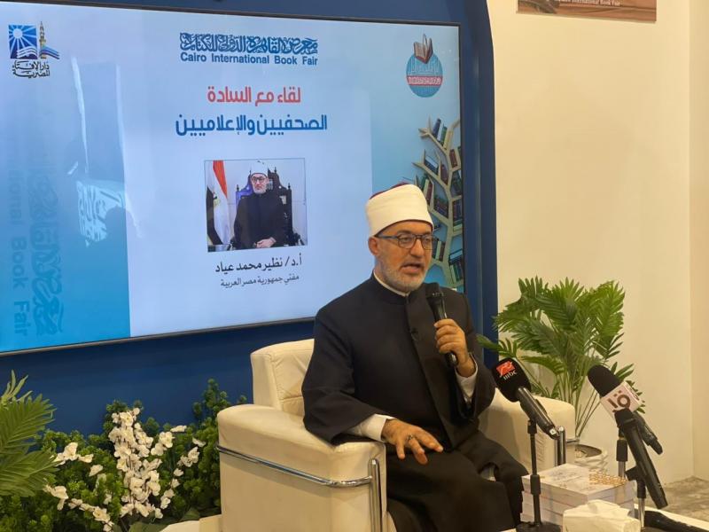 نظير عياد: المفتي قد يكون في الجنة إذا أصاب الحق أو في النار إذا أخطأ وكان حكمه بناء على هوى