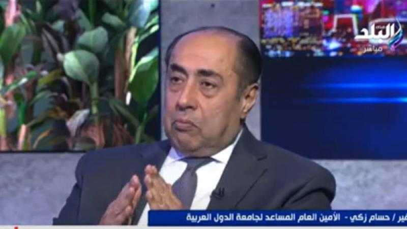 حسام زكي: موقف مصر والأردن أغلق الباب أمام ملف تهجير الفلسطينيين