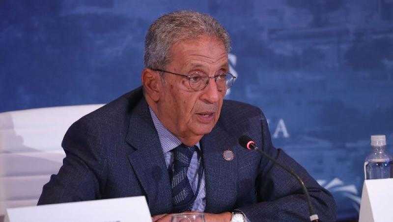 عمرو موسى: مصر دولة قوية تاريخها كبير ولها تجربة هائلة في الحرب والسلام
