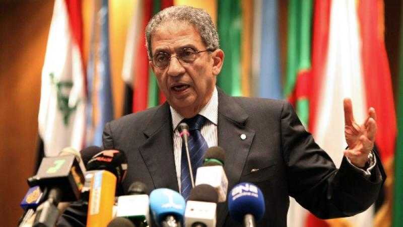 عمرو موسى: نشهد الآن المرحلة الثانية من عملية تغيير الشرق الأوسط