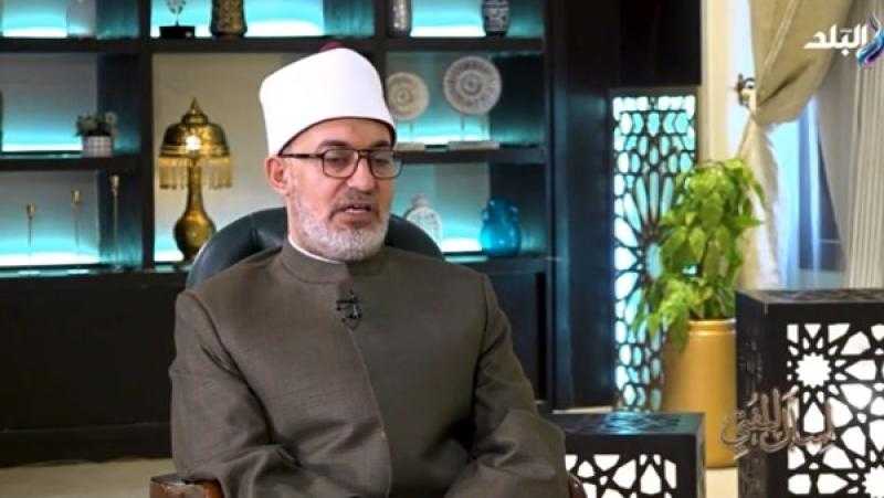 مفتى الجمهورية: رمضان هو وقت للرجوع إلى الله والتوبة