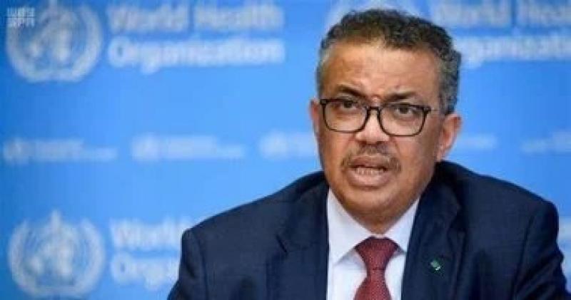 مدير ”الصحة العالمية” يشيد بجهود مصر فى التوصل لاتفاق دولى لمواجهة الجوائح
