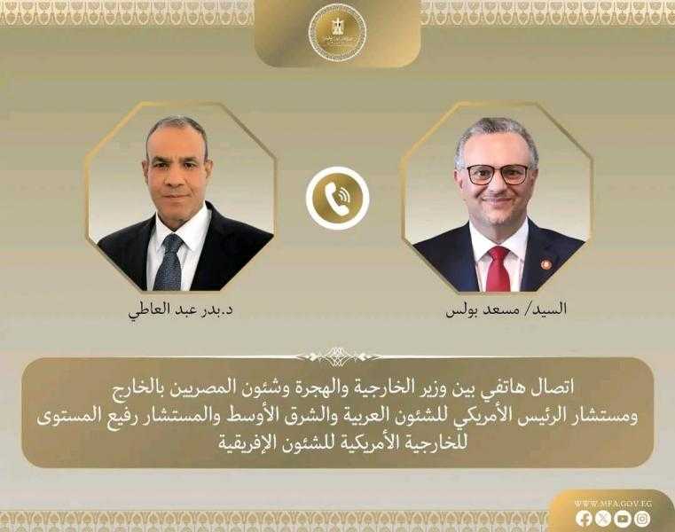 وزير الخارجية يبحث مع مستشار الرئيس الأمريكي للشئون العربية العلاقات الثنائية المصرية-الأمريكية