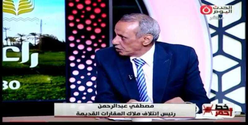 ملاك العقارات القديمة: نثمن جهود القيادة السياسية في مشروع قانون الإيجار القديم
