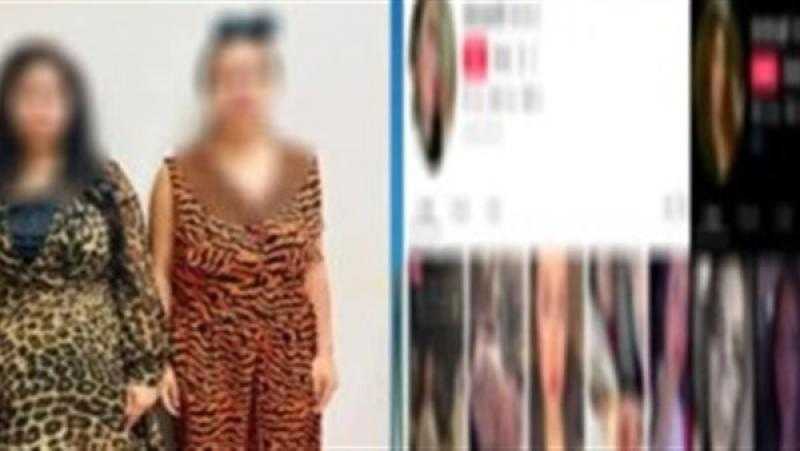 حبس سيدتين بتهمة بث محتوى خادش للحياء عبر السوشيال ميديا لتحقيق أرباح