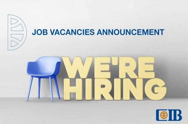 فرصة عمل مميزة.. وظائف خالية في البنك التجاري الدولي CIB