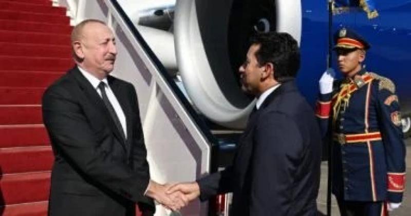 رئيس أذربيجان يصل مصر للمشاركة في قمة السلام بشرم الشيخ