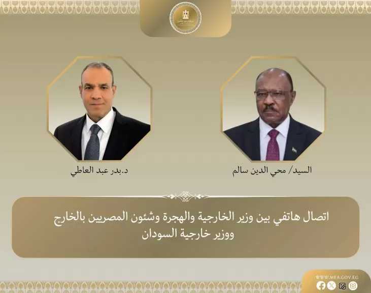 وزير الخارجية يؤكد تضامن مصر الكامل مع الشعب السوداني ورفض محاولات تقسيم البلاد أو الإضرار باستقرارها