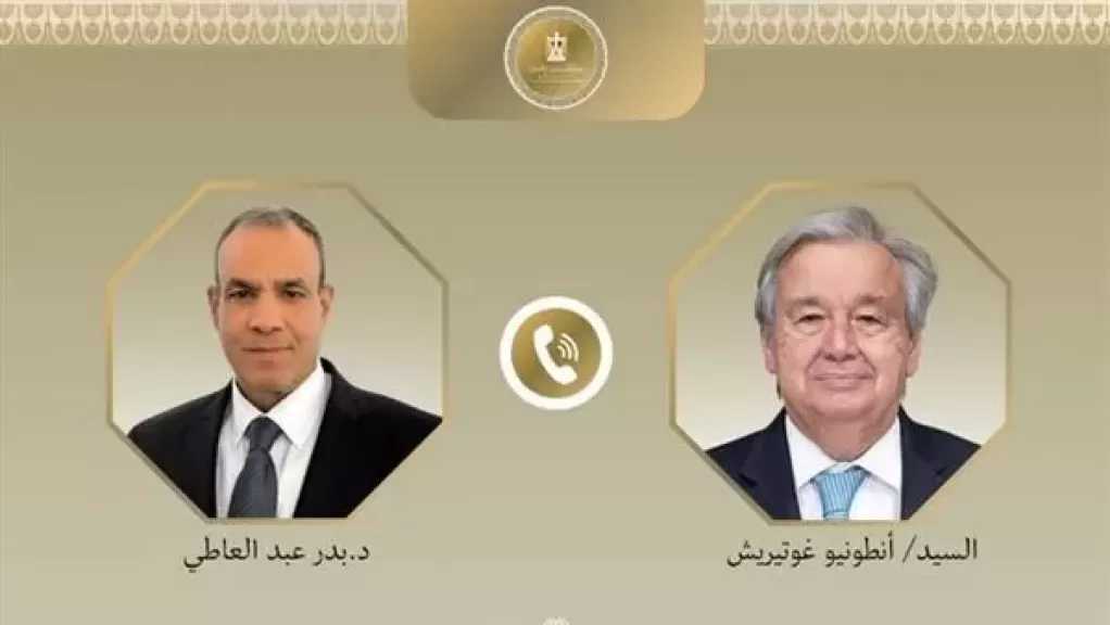 وزير الخارجية وسكرتير عام الأمم المتحدة يبحثان تطورات الأوضاع في غزة