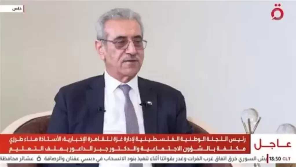 رئيس لجنة إدارة غزة: الإيواء والخدمات الصحية والتعليمية على رأس أولويات الخطة