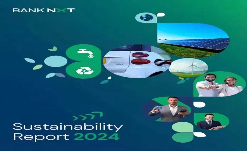 بنك نكست يُصدر تقرير الاستدامة لعام 2024 ويوضح أهم السياسات التي يتبعها لتعزيز الشمول المالي ودعم النمو