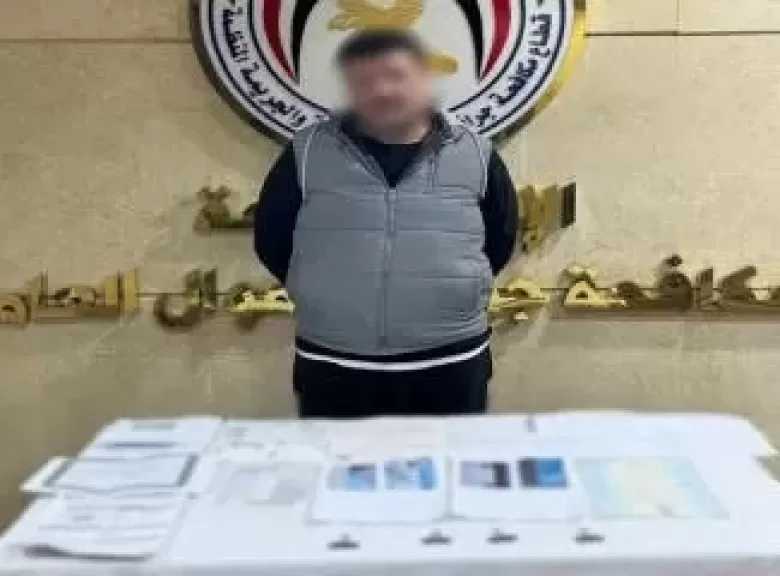 عقود عمل وتأشيرات مزورة.. ضبط شخص بتهمة النصب على المواطنين راغبي السفر للخارج