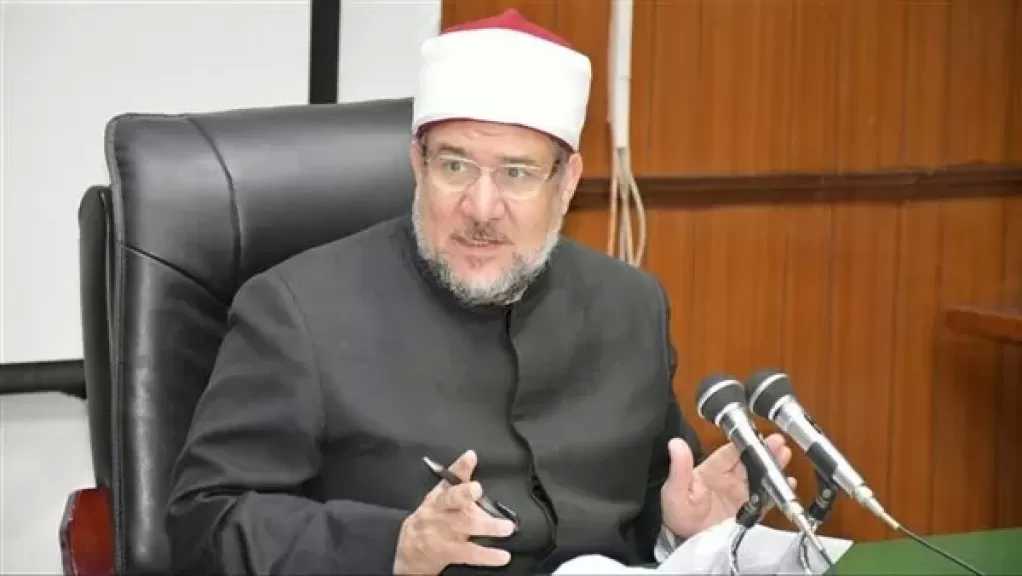 وزير الأوقاف السابق: مصر كانت ولا تزال خزائن الأرض وملاذ الخائفين