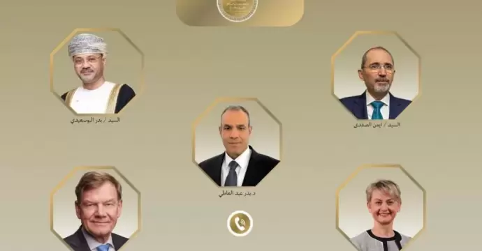 توافق مصري عُماني أردني بريطاني ألماني على تكثيف الجهود لدعم مسار المفاوضات بين إيران وواشنطن